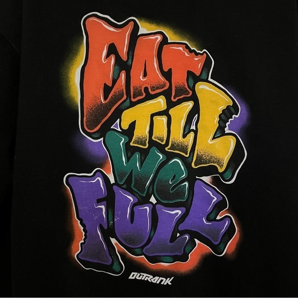 Outrank Men's “Eat Till We Full” Fleece Black Crew Neck Graphic Pullover Size L - Picture 2 of 6